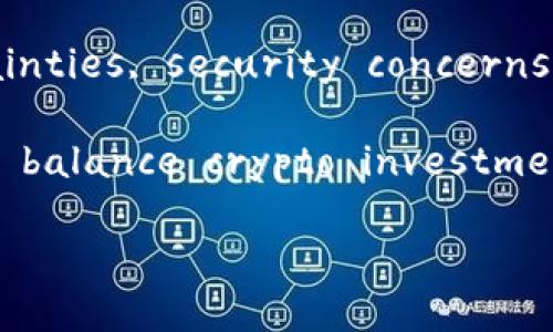 ## The Pros and Cons of Long-Term Cryptocurrency Investment

Cryptocurrency has undoubtedly taken the financial world by storm. From Bitcoin's meteoric rise to Ethereum's innovative smart contracts, digital currencies have presented new investment opportunities and exciting technological advancements. However, like any investment, it comes with its own set of advantages and disadvantages. In this article, we'll delve into the pros and cons of long-term cryptocurrency investment, helping you make informed decisions in this volatile market.

Pros of Long-Term Cryptocurrency Investment

Long-term investing in cryptocurrency can offer several benefits. Here are some of the key advantages:

h41. Potential for High Returns/h4
One of the most significant attractions of investing in cryptocurrency is the potential for substantial returns. Historically, many cryptocurrencies have experienced immense price appreciation over several years. For example, Bitcoin, which started as a niche digital currency, has transformed early investors into millionaires. While past performance is not indicative of future results, the potential for significant gains keeps investors hopeful.

h42. Growing Adoption and Acceptance/h4
The acceptance of cryptocurrencies has grown tremendously over the years. With more businesses, institutions, and even governments exploring or adopting cryptocurrencies, the potential for long-term value increases. As cryptocurrencies gain traction as a legitimate form of payment and investment, their adoption could lead to higher prices in the future.

h43. Diversification/h4
Incorporating cryptocurrency into your investment portfolio can offer diversification. Cryptocurrencies often act independently from traditional asset classes like stocks and bonds. So, during periods of volatility in traditional markets, cryptocurrencies might perform differently, potentially balancing your overall investment risk.

h44. Technological Innovation/h4
Investing in cryptocurrency also means investing in blockchain technology. This technology is poised to change numerous industries, from finance to supply chain management. By investing long-term, you may benefit from the technological advancements and increased utility that come with wider adoption of blockchain solutions.

h45. Hedge Against Inflation/h4
With central banks around the world engaging in expansive monetary policies, many investors are concerned about inflation eroding the purchasing power of their wealth. Some investors view cryptocurrencies, particularly Bitcoin, as a hedge against inflation. With a limited supply and fixed issuance, Bitcoin is often likened to digital gold, potentially preserving value during economic uncertainty.

Cons of Long-Term Cryptocurrency Investment

While there are numerous reasons to invest in cryptocurrencies, it's essential to remain aware of the associated risks and drawbacks. Here are some disadvantages to consider:

h41. Market Volatility/h4
The cryptocurrency market is notoriously volatile. Prices can swing dramatically in short periods, influenced by market sentiment, regulations, technological developments, and more. This volatility can be nerve-wracking for long-term investors who may witness significant fluctuations in their portfolio value.

h42. Regulatory Risks/h4
The regulatory environment surrounding cryptocurrencies is continually evolving, with governments worldwide grappling with how to handle digital currencies. Depending on how regulations unfold, certain cryptocurrencies could face increased scrutiny, or even restrictions, potentially impacting their value. A sudden regulatory crackdown could lead to sharp declines in prices.

h43. Security Concerns/h4
Although blockchain technology is relatively secure, cryptocurrencies themselves can be vulnerable to hacking and cybersecurity threats. Numerous exchanges have suffered breaches, resulting in substantial losses for investors. Furthermore, if you fail to adequately secure your private keys, you risk losing your investment entirely. Unlike traditional bank accounts, there is no recovery process for lost or stolen cryptocurrencies.

h44. Long-Term Commitment and Research/h4
Investing long-term in cryptocurrency requires a commitment to diligent research and staying informed about forthcoming developments. The landscape can change rapidly, and what may seem like a promising investment today could become obsolete tomorrow. This constant need for vigilance can be burdensome for some investors.

h45. Psychological Strain/h4
Investing in highly volatile markets can take a psychological toll. Watching your investments fluctuate wildly can evoke anxiety and panic. If you are not psychologically equipped to handle the stress of the crypto market, you might find it challenging to stick to your long-term investment strategy.

Conclusion

Long-term investing in cryptocurrency can yield substantial rewards, but it's not without risks. The potential for high returns, growing adoption, and diversification are compelling advantages. However, volatility, regulatory uncertainties, security concerns, and the psychological strain are significant drawbacks to consider.

Ultimately, the decision to invest in cryptocurrencies should be based on thorough research, personal financial goals, and a clear understanding of your risk tolerance. As with any investment, diversification is key, and it’s wise to balance crypto investments with traditional assets. Whether you decide to dip your toes into the crypto waters or stick to tried-and-true investments, the most important thing is to stay informed and invested in your financial future.

So, if you’re thinking about jumping into the crypto game, just remember to do your homework and approach this exciting frontier with both optimism and caution. Happy investing!